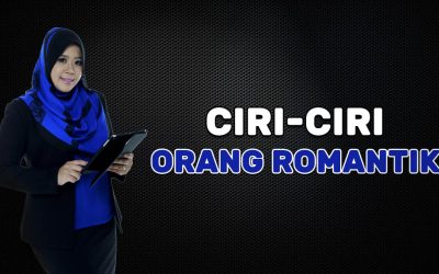 Ciri-ciri Orang Romantik