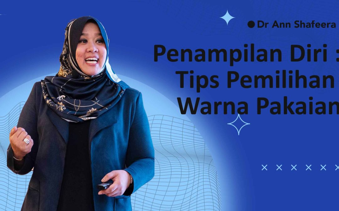 penampilan diri : tips pemilihan warna pakaian