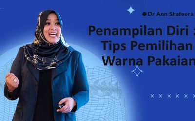 Penampilan Diri – Tips Pemilihan Warna Pakaian